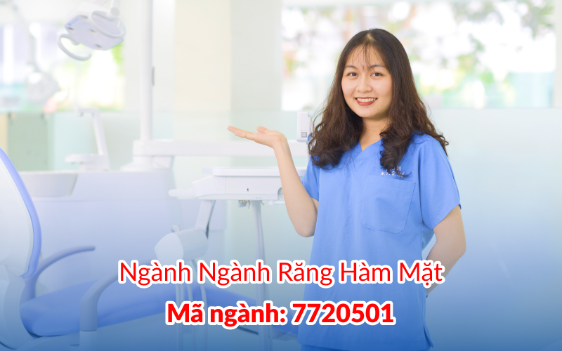 Ngành Răng Hàm Mặt – Học gì? Ra trường làm gì?