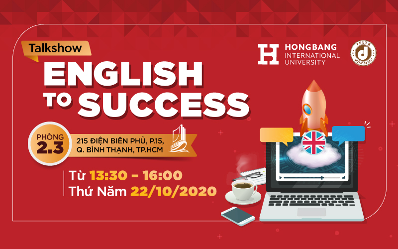 ENGLISH to SUCCESS và tầm quan trọng của tiếng Anh trong thời đại mới.