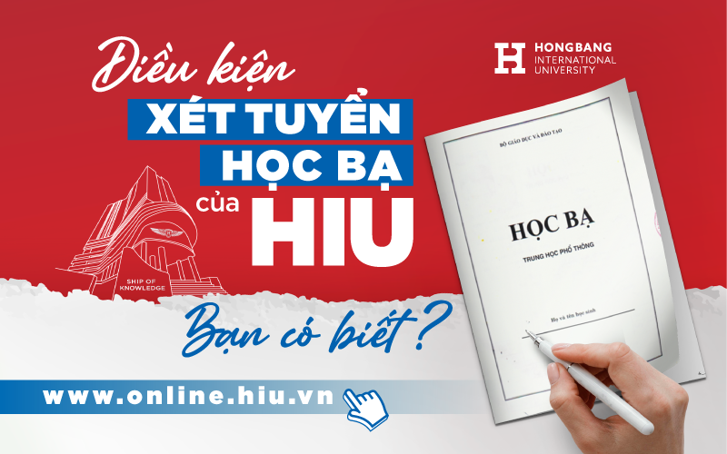 Các yêu cầu điểm số để được xét tuyển vào HIU là gì?
