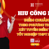 HIU công bố điểm chuẩn Đại học chính quy năm 2024 theo phương thức xét tuyển điểm thi tốt nghiệp THPT 2024