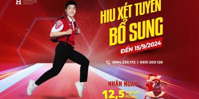 HIU xét tuyển bổ sung đến 15/9, nhận ngay 12,5 triệu đồng cho mỗi thí sinh