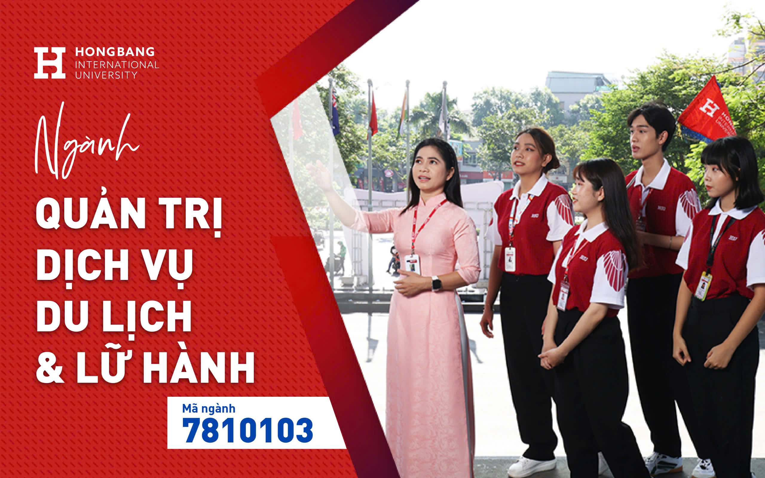 Ngành Quản trị Dịch vụ Du lịch và Lữ hành tại HIU – “Hộ chiếu” bước vào thế giới nghề nghiệp không giới hạn
