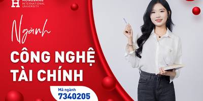Ngành Công nghệ Tài chính (Fintech) tại HIU:  Bệ phóng cho thế hệ dẫn đầu xu hướng Fintech