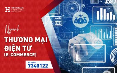 Thương mại điện tử (E-Commerce) HIU – “Bộ não vận hành” của mọi giao dịch online