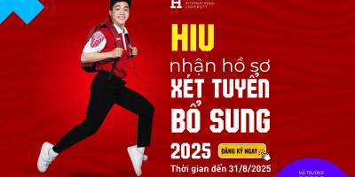 HIU xét tuyển bổ sung đại học các ngành còn chỉ tiêu đến ngày 31/8
