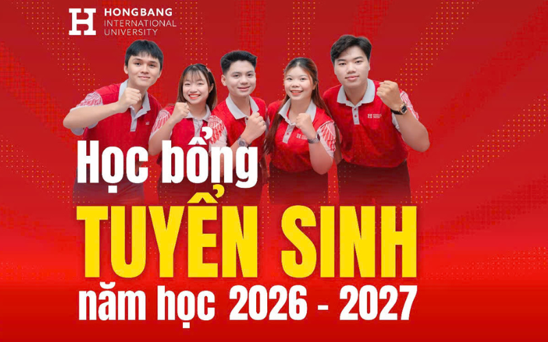 Học bổng Tuyển sinh Trường Đại học Quốc tế Hồng Bàng năm 2026