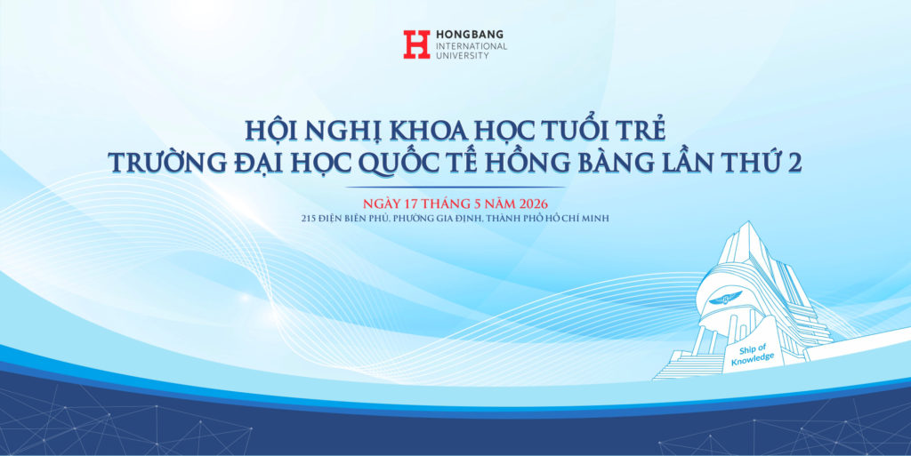 Thông báo Tổ chức Hội nghị khoa học Tuổi trẻ Trường Đại học Quốc tế Hồng Bàng lần thứ 2