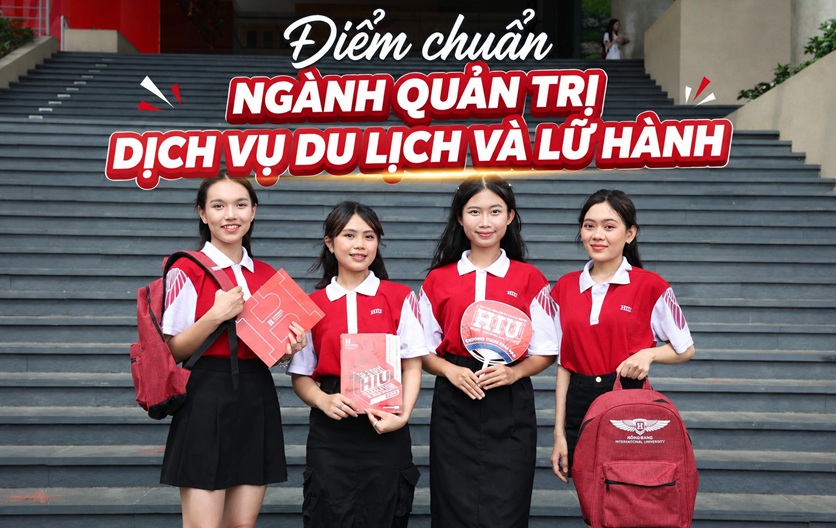Điểm chuẩn ngành quản trị dịch vụ du lịch và lữ hành