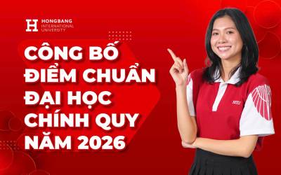 Trường Đại học Quốc tế Hồng Bàng công bố điểm chuẩn 2026