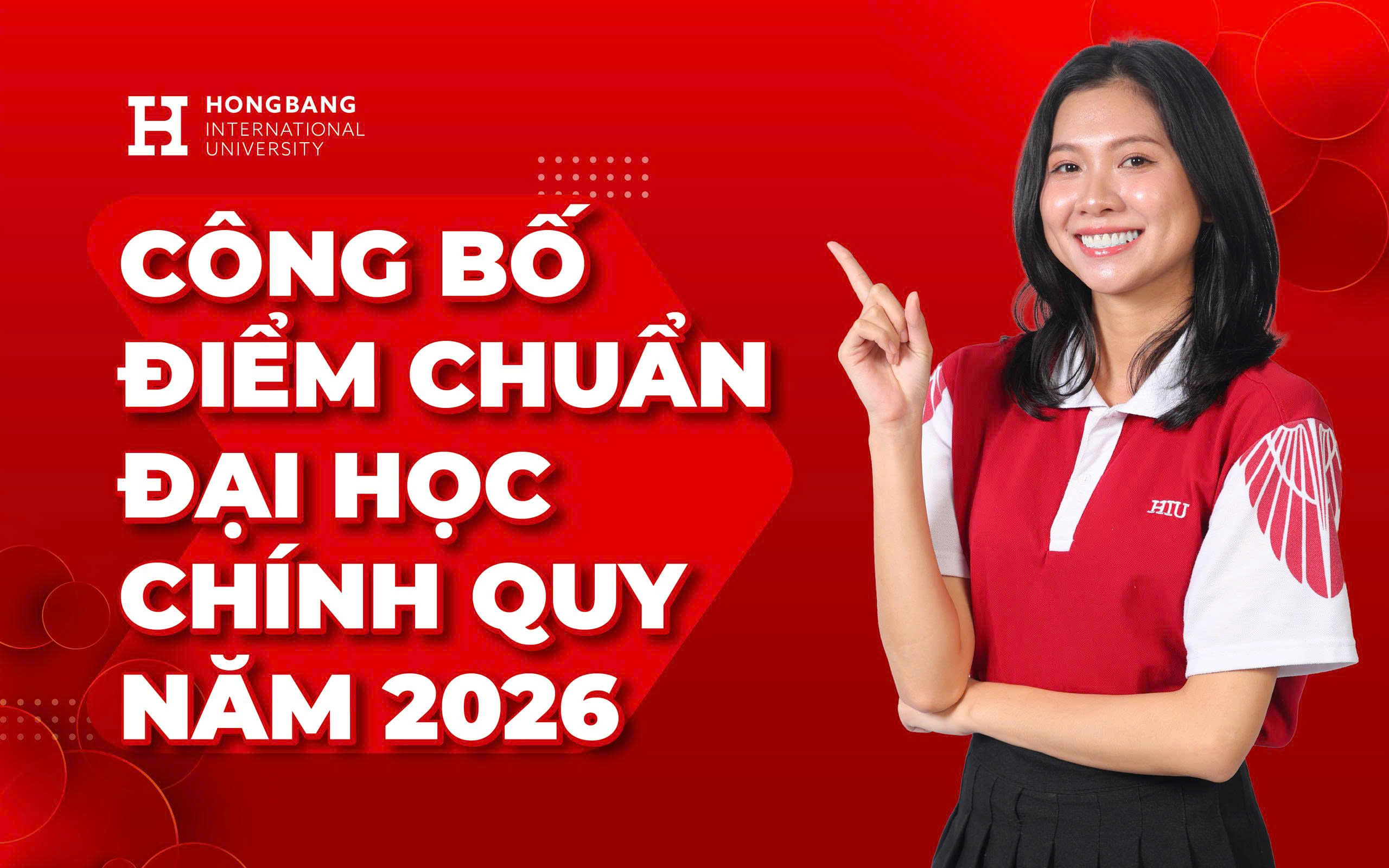 Trường Đại học Quốc tế Hồng Bàng công bố điểm chuẩn 2026